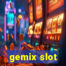 gemix slot